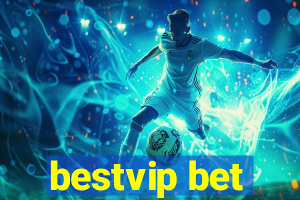 bestvip bet